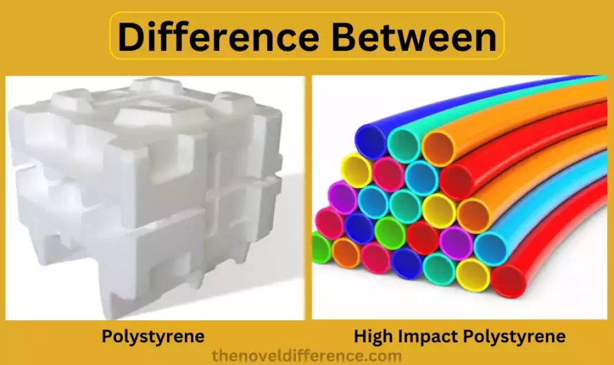 Polystyrene and High Impact Polystyrene 6 Best Difference