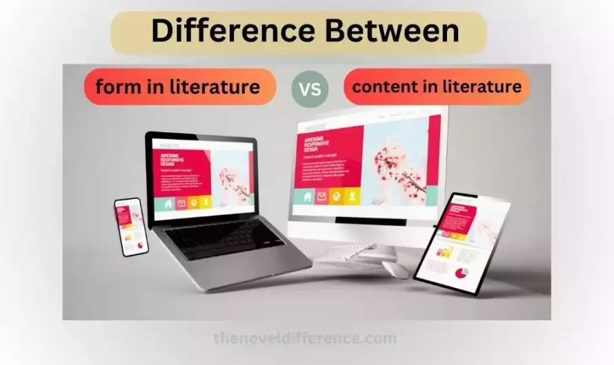 Difference Between Form and Content in Literature